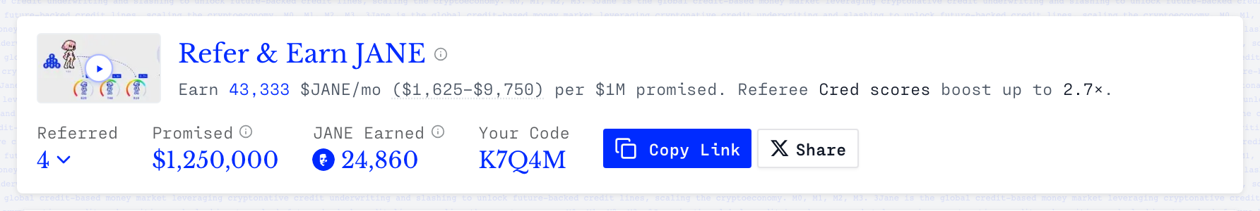 The Refer & Earn JANE card on the Farm page, showing 4 referred addresses, $1,250,000 promised, 24,860 $JANE earned and the referral code K7Q4M, next to Copy Link and Share.